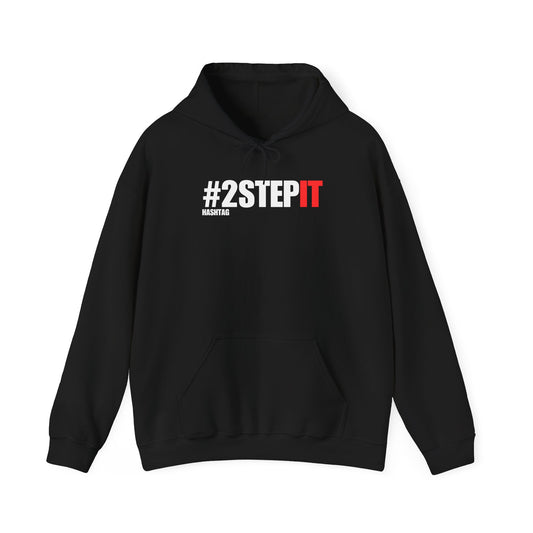 BLACK #2StepIt Hoodie