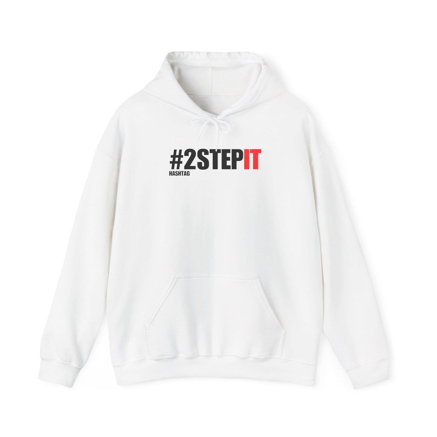 WHITE #2StepIt Hoodie